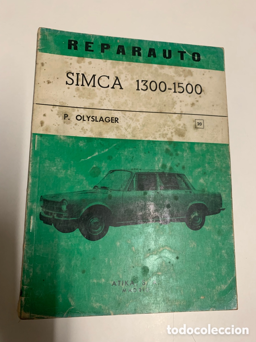 Autos und Motorr&auml;der: Libro manual de taller reparaci&oacute;n Simca 1300-1500 reparauto n&ordm; 20