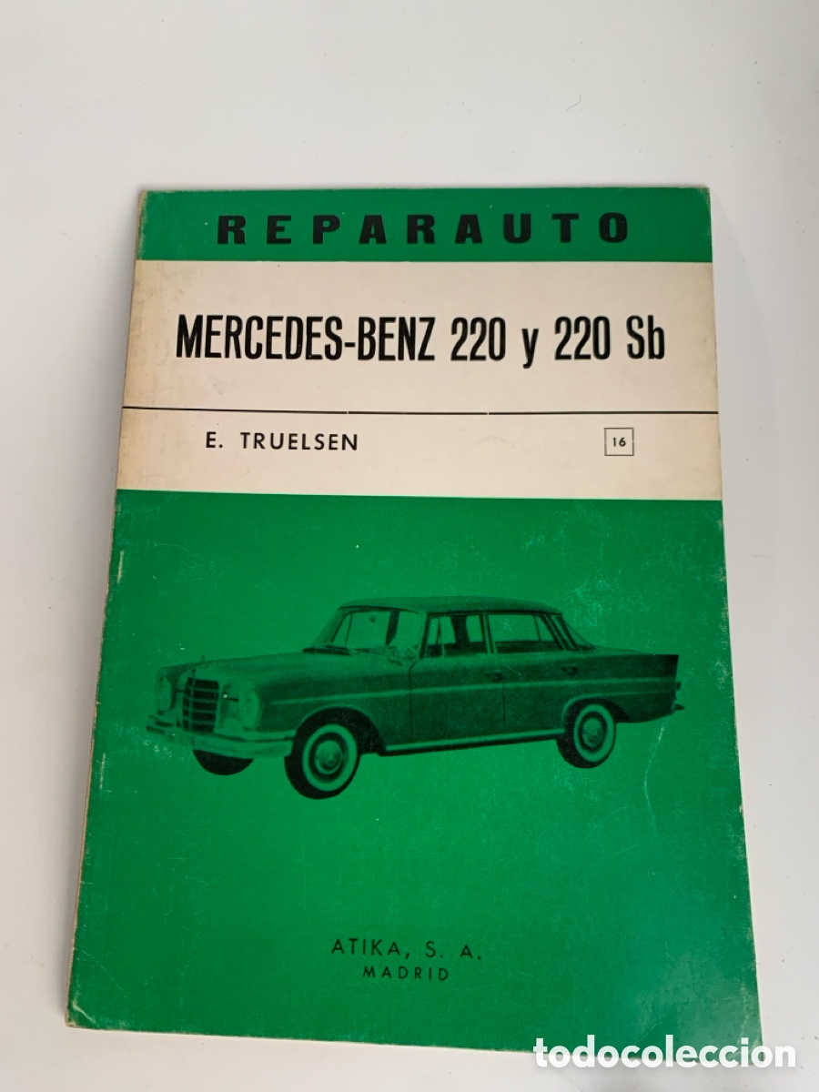 Autos und Motorr&auml;der: Libro manual de taller reparaci&oacute;n mercedes benz 220 y sb reparauto n&ordm; 16