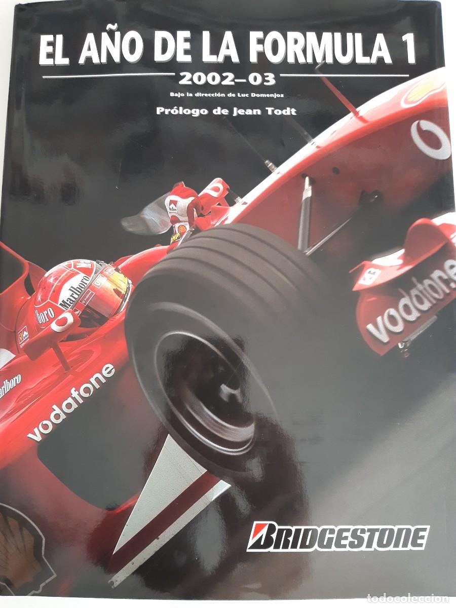 Coches y Motocicletas: El a&ntilde;o de la F&oacute;rmula 1 Uno 2002-2003