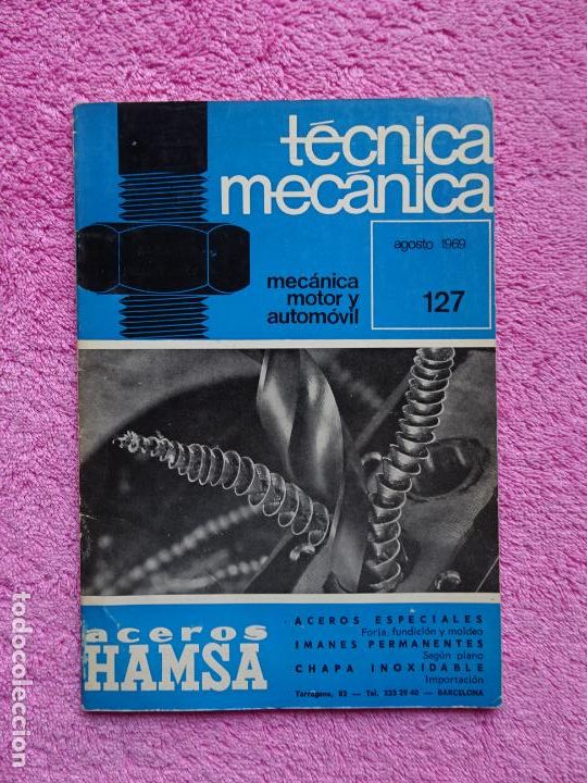 Automobili e Motociclette: t&eacute;cnica mec&aacute;nica 127 mec&aacute;nica motor y autom&oacute;viles ediciones ceac 1969 agosto