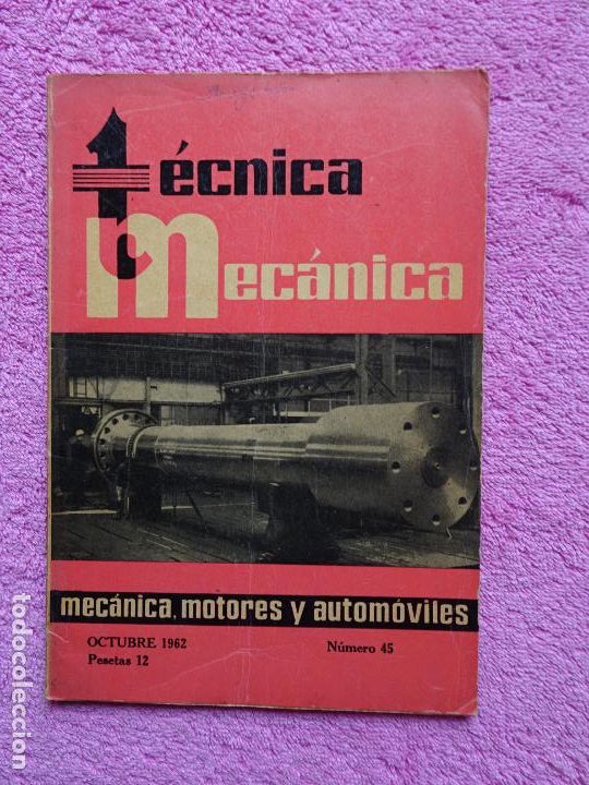 Voitures et Motocyclettes: t&eacute;cnica mec&aacute;nica 45 mec&aacute;nica motor y autom&oacute;viles ediciones ceac 1962 octubre