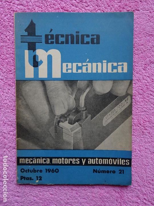 Coches y Motocicletas: t&eacute;cnica mec&aacute;nica 21 mec&aacute;nica motor y autom&oacute;viles ediciones ceac 1960 octubre