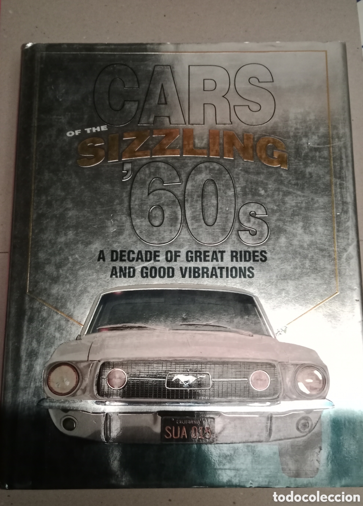 Autos und Motorr&auml;der: Libro Cars of the sizzling 60 autom&oacute;vil americano