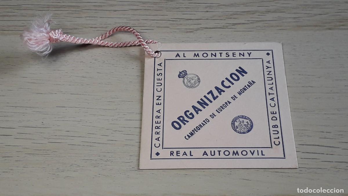 Coches y Motocicletas: Acreditaci&oacute;n Organizaci&oacute;n Campeonato Europa Monta&ntilde;a, Carrera en Cuesta al Montseny, RACC, a&ntilde;os 70.