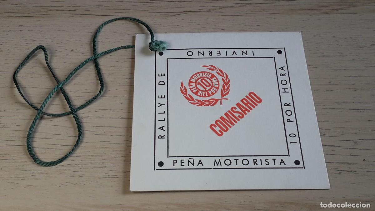 Coches y Motocicletas: Acreditaci&oacute;n Comisario Rallye de Invierno Pe&ntilde;a Motorista 10 por Hora, a&ntilde;os 60-70.