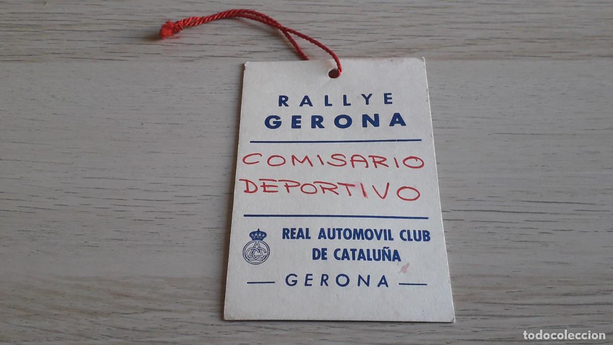 Coches y Motocicletas: Acreditaci&oacute;n Comisario Deportivo Rallye de Gerona, RACC Real Autom&oacute;vil Club Catalu&ntilde;a, a&ntilde;os 70.