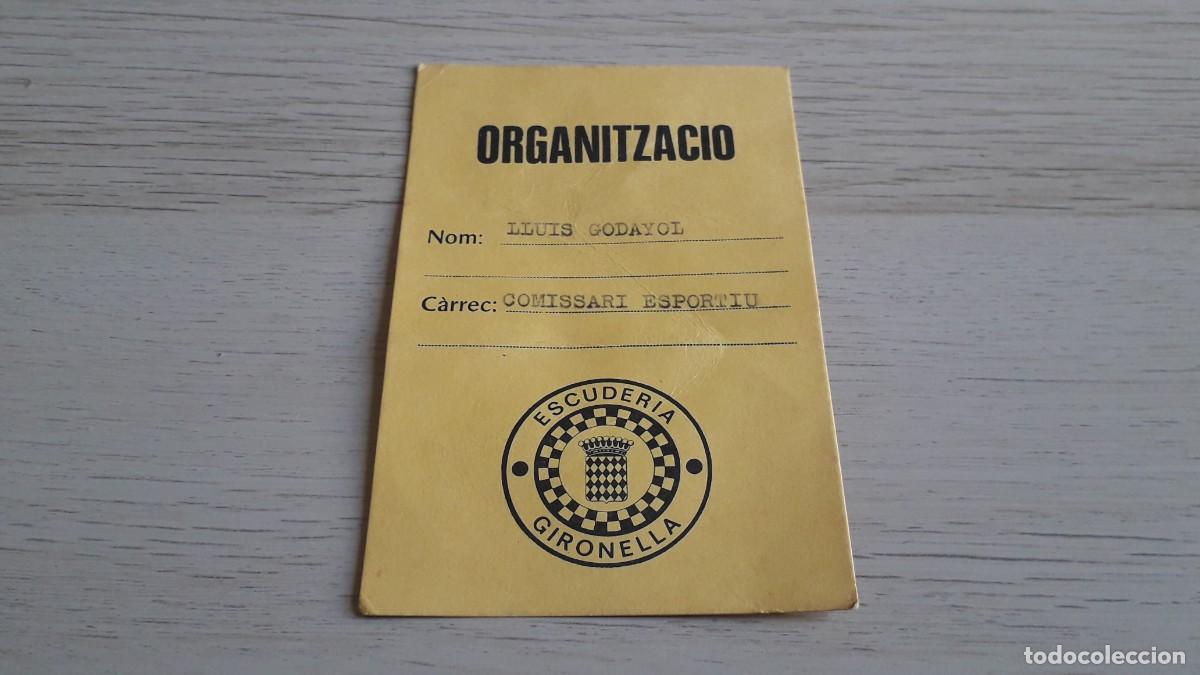 Coches y Motocicletas: Acreditaci&oacute;n Organitzacio Comissari Esportiu Escuder&iacute;a Gironella, a&ntilde;os 70-80.