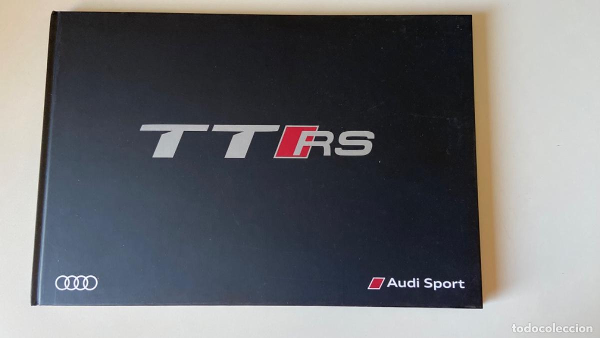 Voitures et Motocyclettes: Cat&aacute;logo Libro AUDI TT RS - 2016 - Alem&aacute;n
