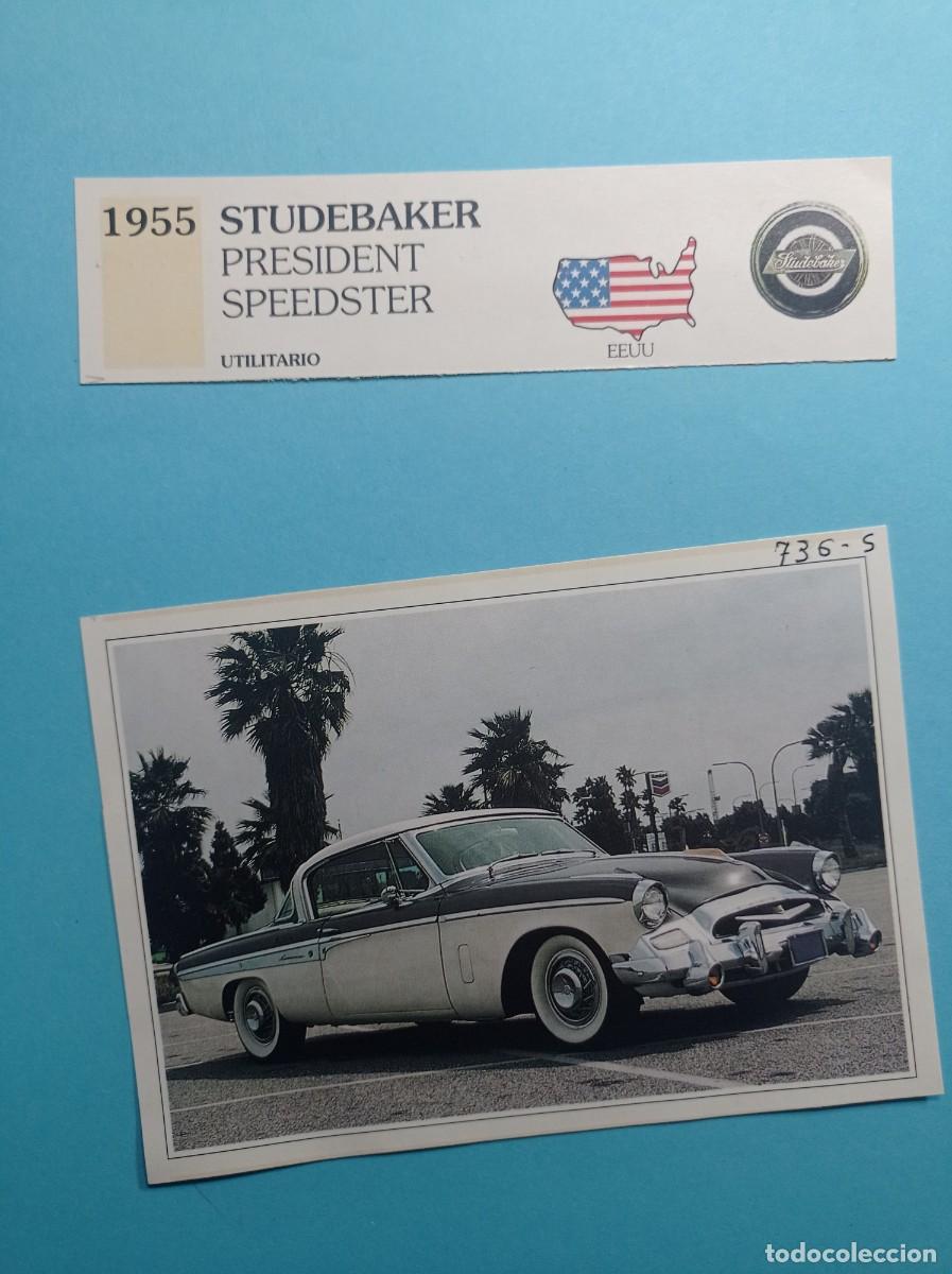 Automobili e Motociclette: FICHA: STUDEBAKER PRESIDENT SPEEDSTER 1955. AUTOS DE COLECCI&Oacute;N. PLANETA AGOSTINI, 1992. RECORTADA