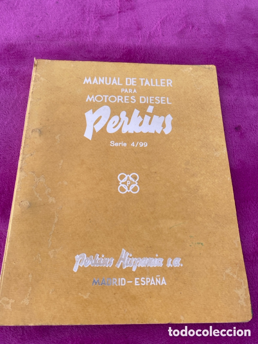 Automobili e Motociclette: MANUAL DE TALLER PARA MOTORES DI&Eacute;SEL,PERKINS 1962
