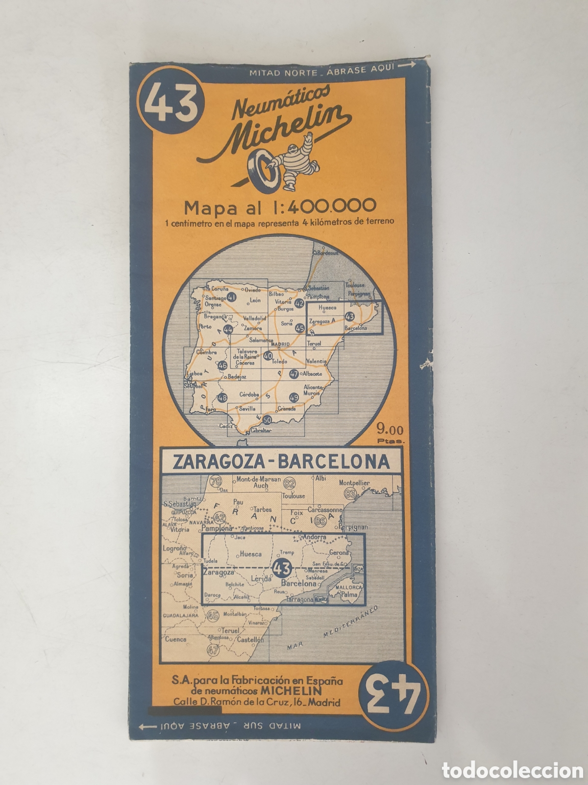 Coches y Motocicletas: MAPA 1:400000. ZARAGOZA-BARCELONA. NEUM&Aacute;TICOS MICHEL&Iacute;N 43