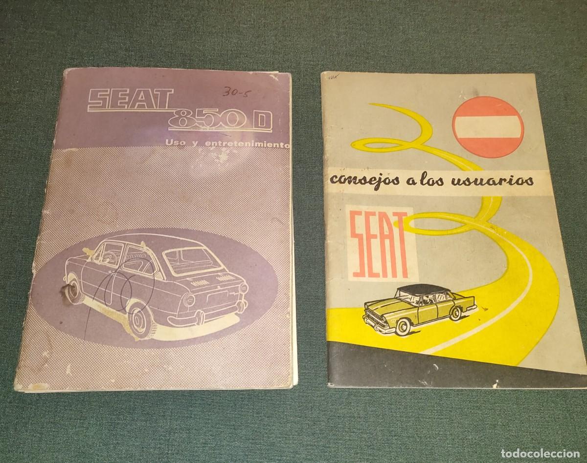 Coches y motocicletas: ANTIGUO MANUAL USO Y ENTRETENIMIENTO SEAT 850 D - 1&ordf; EDICI&Oacute;N 1973 - REGALO CONSEJOS A LOS USUARIOS -