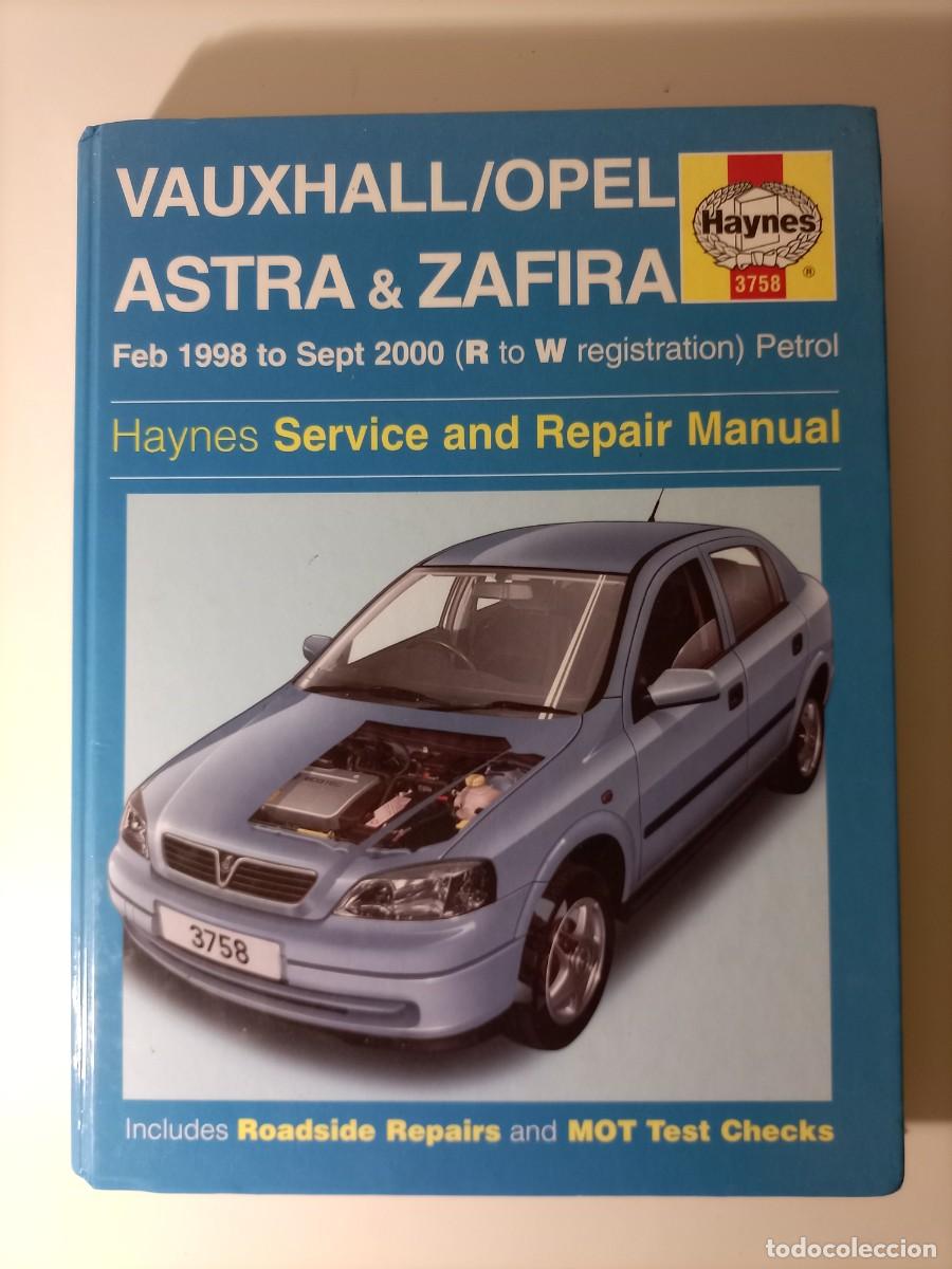 Coches y Motocicletas: Vauxhall/Opel Astra & Zafira Haynes Service and repair Manual Mantenimiento y reparaci&oacute;n en ingl&eacute;s