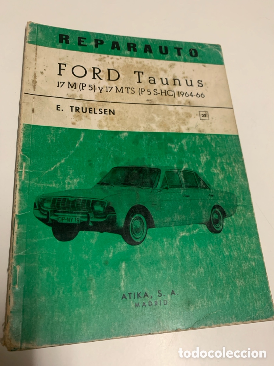 Automobili e Motociclette: libro manual de reparacion de taller reparauto ford taunus n&ordm; 22