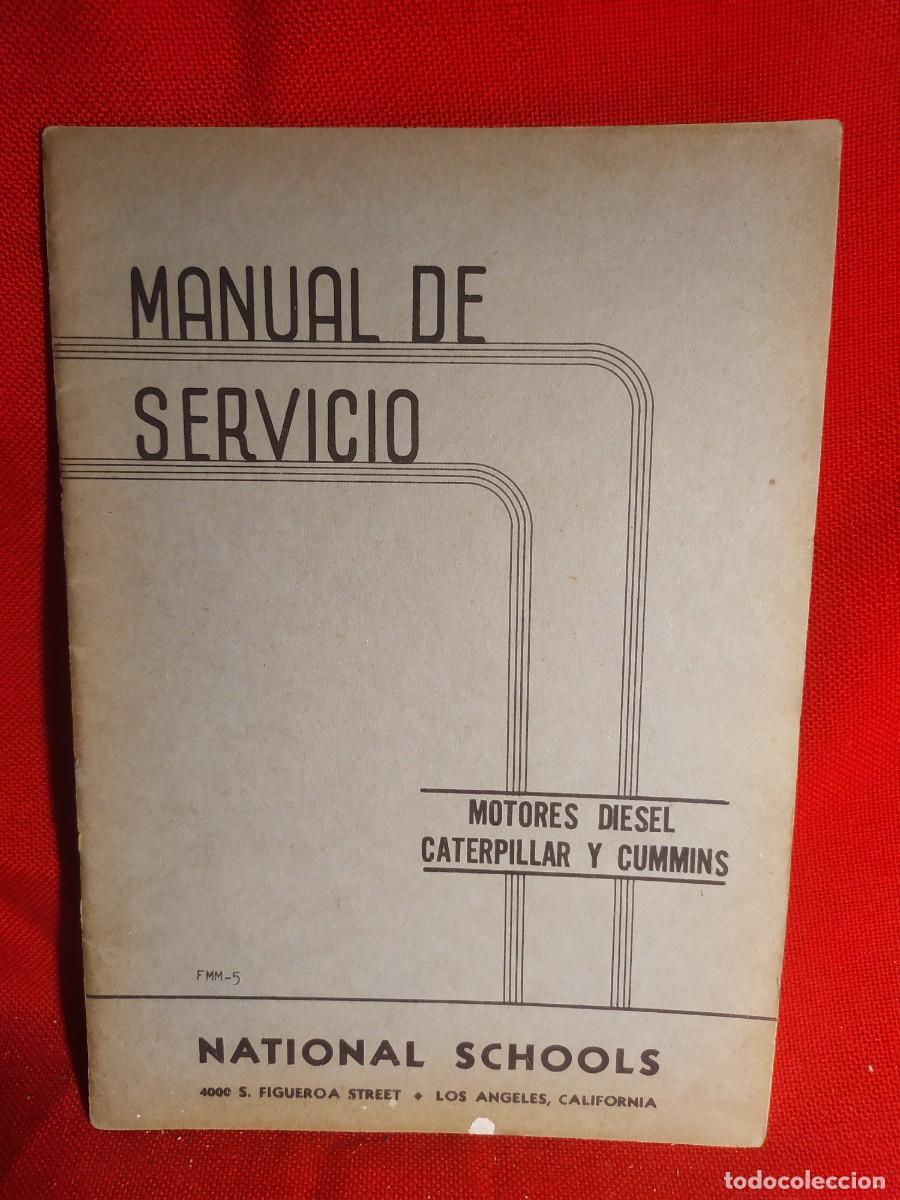 Coches y Motocicletas: Motores Diesel, Caterpillar y Cummins. Manual de servicio.