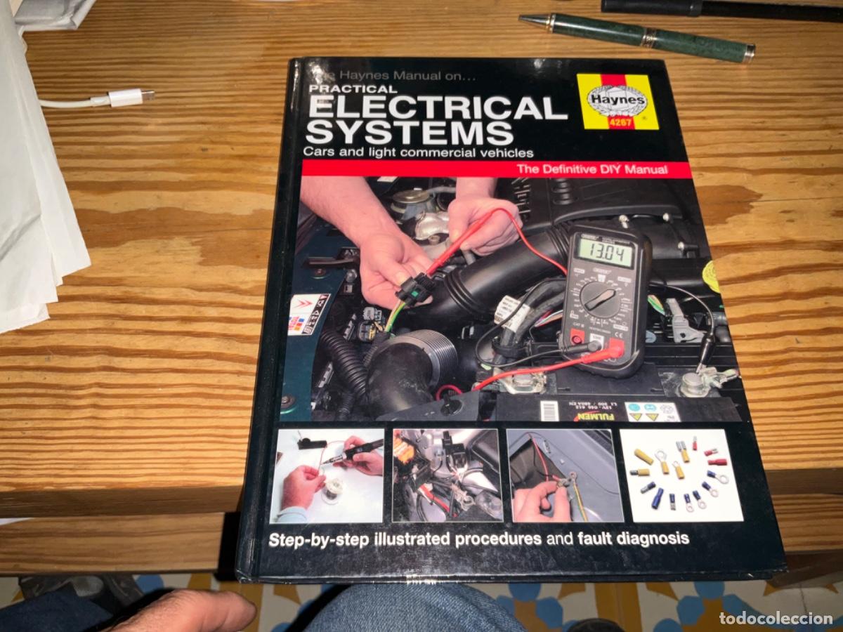 Autos und Motorr&auml;der: Practical electrical systems cars and commercial vehicles haynes sistemas electricos