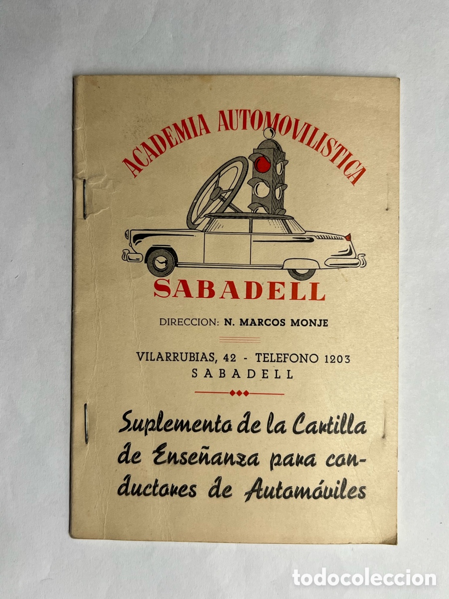 Cars and Motorcycles: SABADELL (Barcelona) Academia Automovil&iacute;stica. Suplemento de la Cartilla de Ense&ntilde;anza&hellip; (h.1960?)