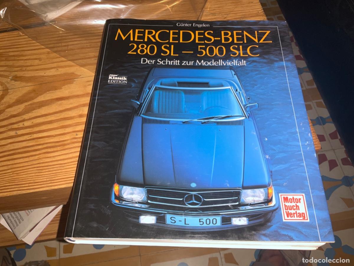 Automobili e Motociclette: Mercedes-Benz 280 SL - 500 SLC: Der Schritt zur Modellvielfa Gunter Engelen