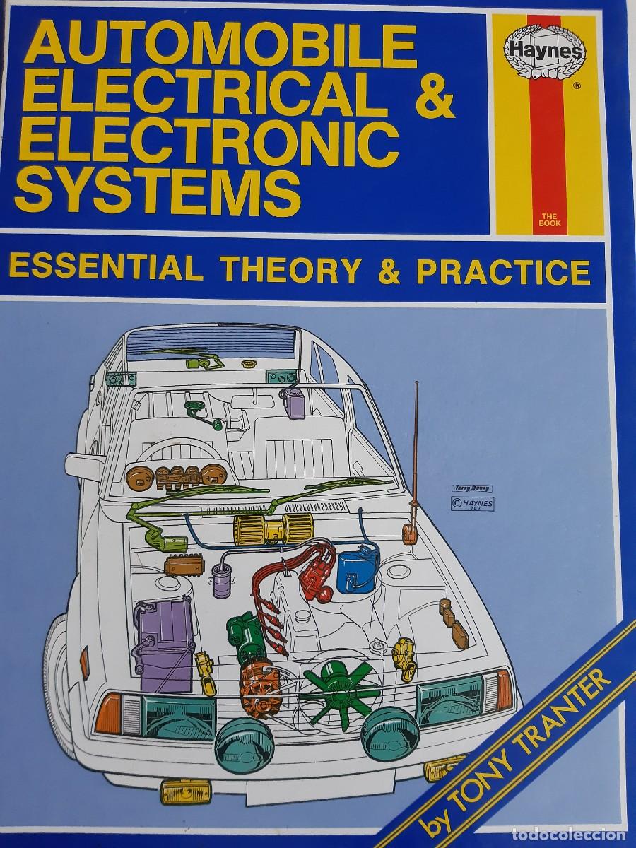 Automobili e Motociclette: Haynes manual automobile electrical electronic systems electricidad autom&oacute;vil ingl&eacute;s Tony Tranter