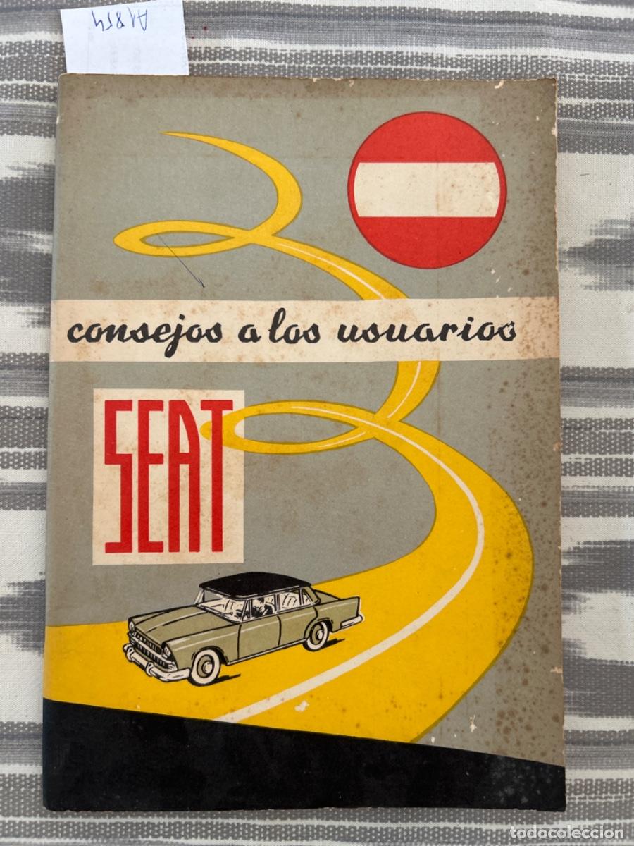 Carros e motociclos: CONSEJOS A LOS USUARIOS SEAT, 1962