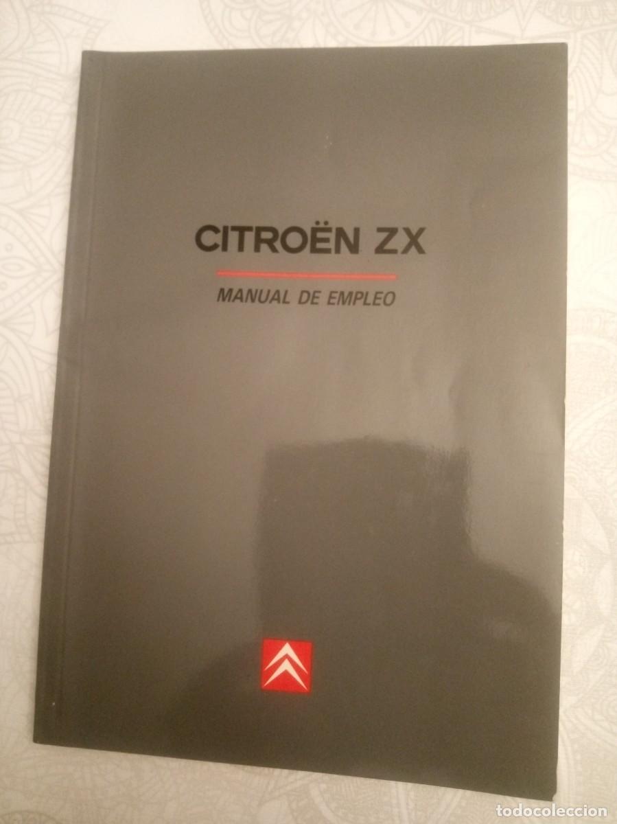 Coches y Motocicletas: Citroen ZX Manual de Empleo