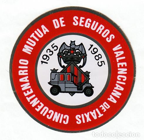 Automobili e Motociclette: Curiosa pegatina Cincuentenario Mutua de Seguros Valenciana de Taxis 1935-1985 aa