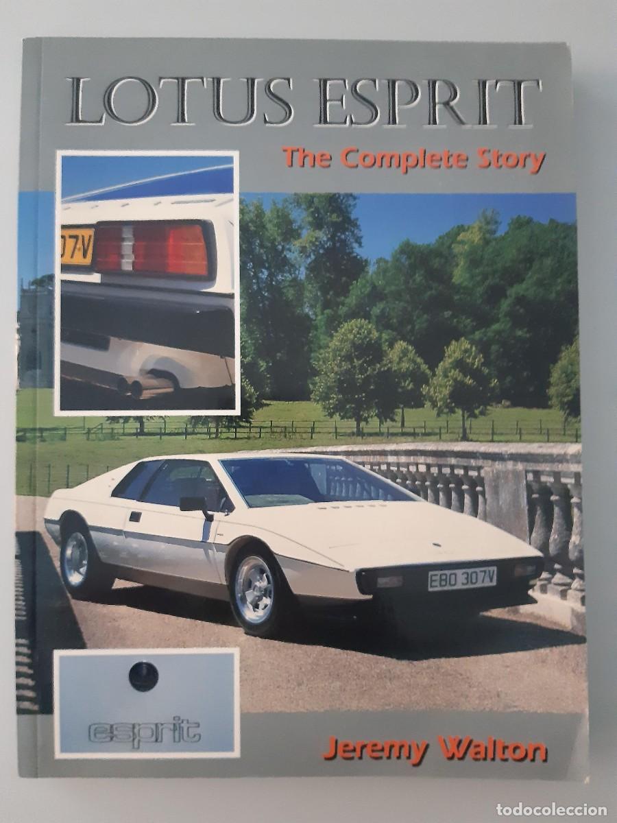 Automobili e Motociclette: Lotus Esprit the complete story Jeremy Walton