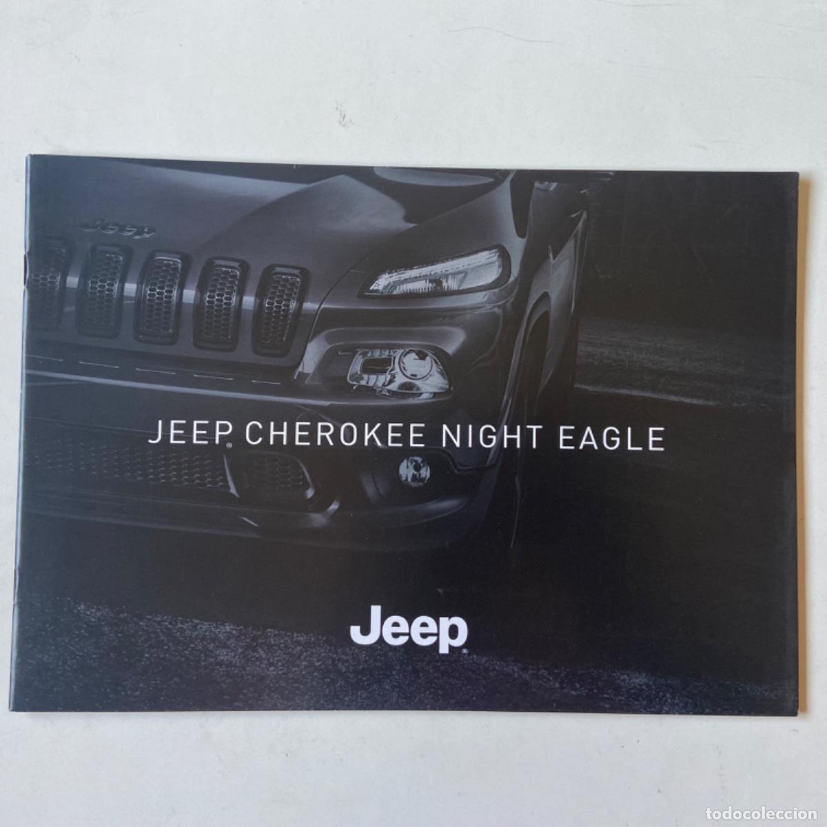 Coches y Motocicletas: Cat&aacute;logo JEEP CHEROKEE NIGHT EAGLE - 11/2015 - Espa&ntilde;ol