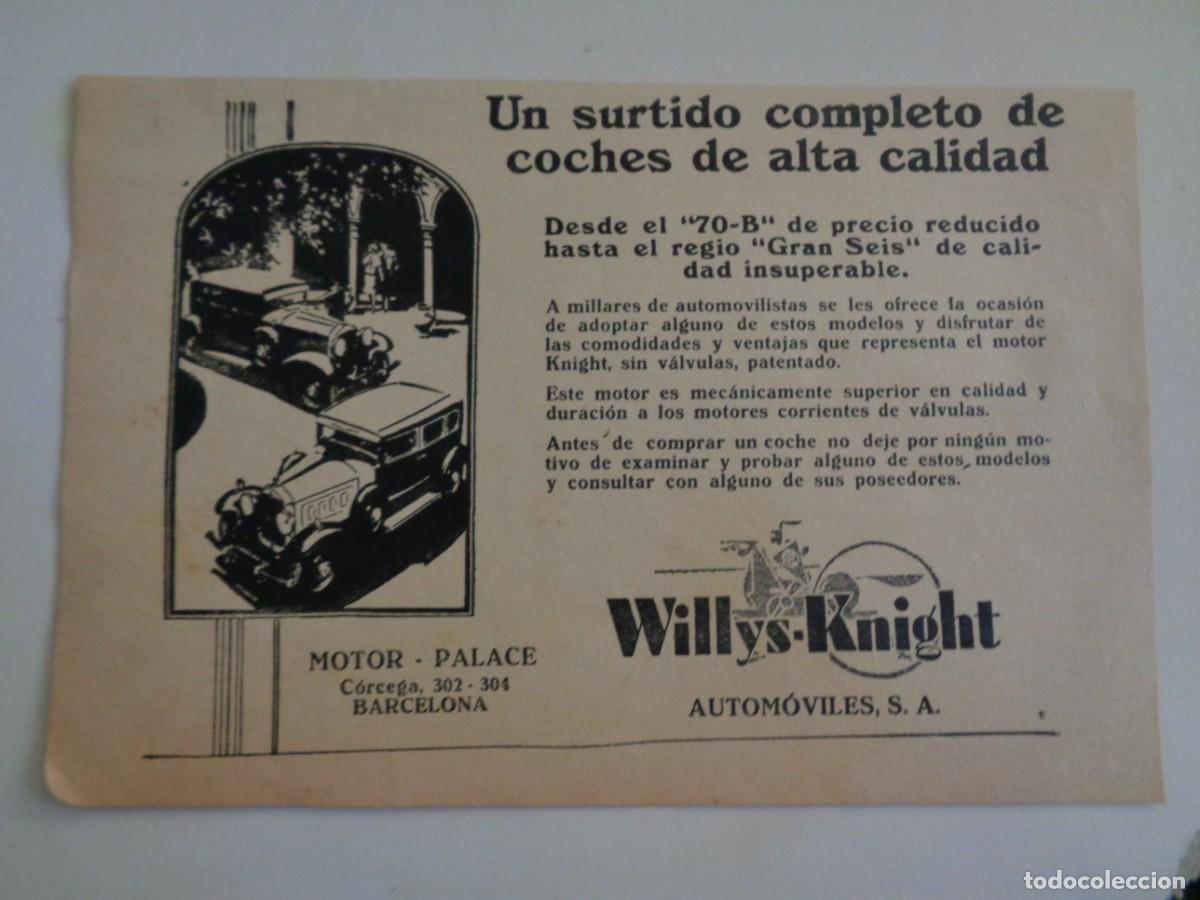 Automobili e Motociclette: ANUNCIO DE WILLYS-KNIGHT , SURTIDO DE COCHES DESDE EL &uml;70-B &uml;HASTA EL &uml;GRAN SEIS &uml;. A&Ntilde;O 20 - 30