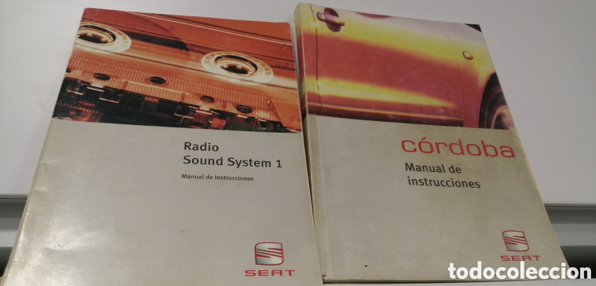 Carros e motociclos: Seat C&oacute;rdoba Manual de instrucciones + Radio Sound System Manual de instrucciones