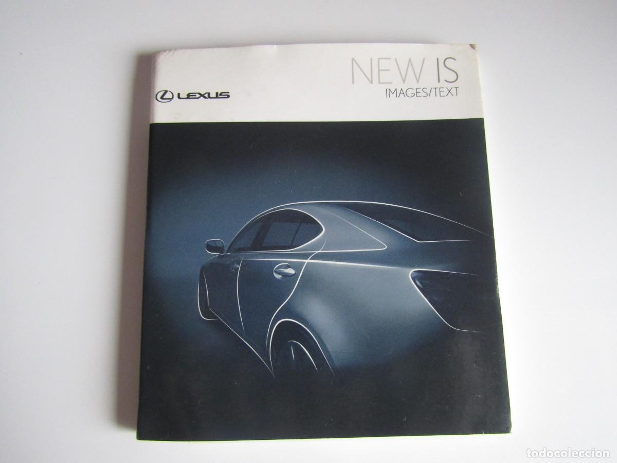 Carros e motociclos: DOSSIER PRENSA - PRESS KIT DVD NUEVO LEXUS IS