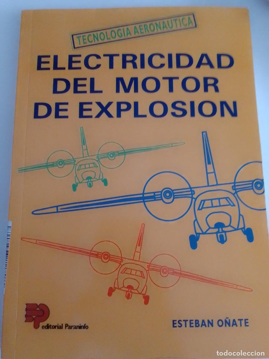 Carros e motociclos: Electricidad del motor de explosi&oacute;n Esteban O&ntilde;ate tecnolog&iacute;a aerona&uacute;tica