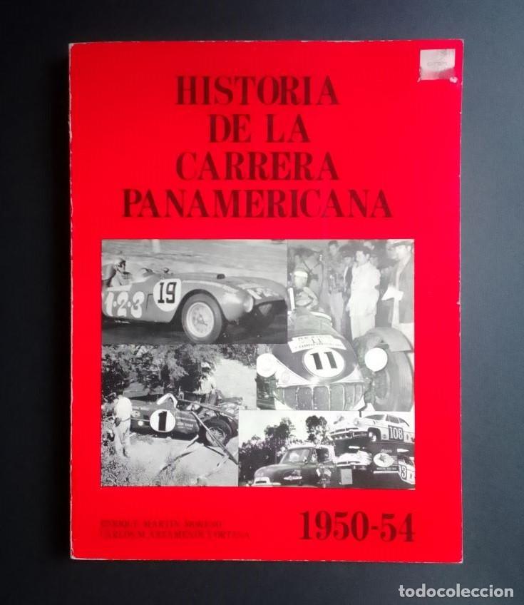 Carros e motociclos: HISTORIA DE LA CARRERA PANAMERICANA 1950 - 1954