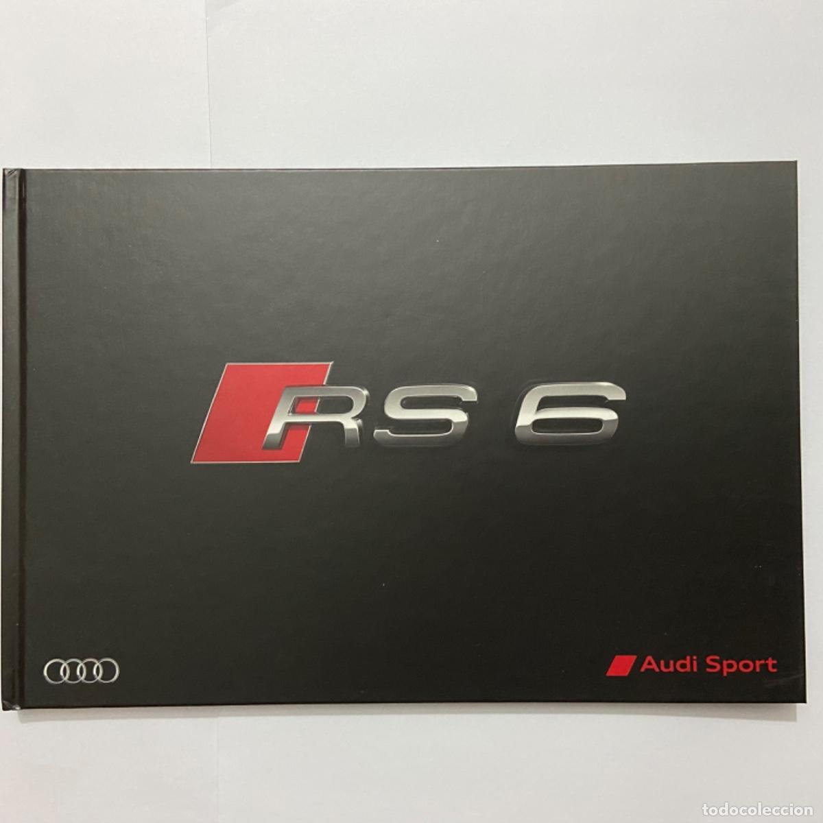 Voitures et Motocyclettes: Cat&aacute;logo Libro AUDI RS 6 AVANT (RS6) - 2015 - Espa&ntilde;ol
