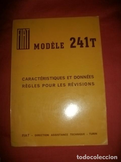 Coches y Motocicletas: CARACTER&Iacute;STICAS Y DATOS PARA LA REVISI&Oacute;N DE LA CAMIONETA FIAT 241 T (A&Ntilde;O 1968 EN FRANC&Eacute;S)