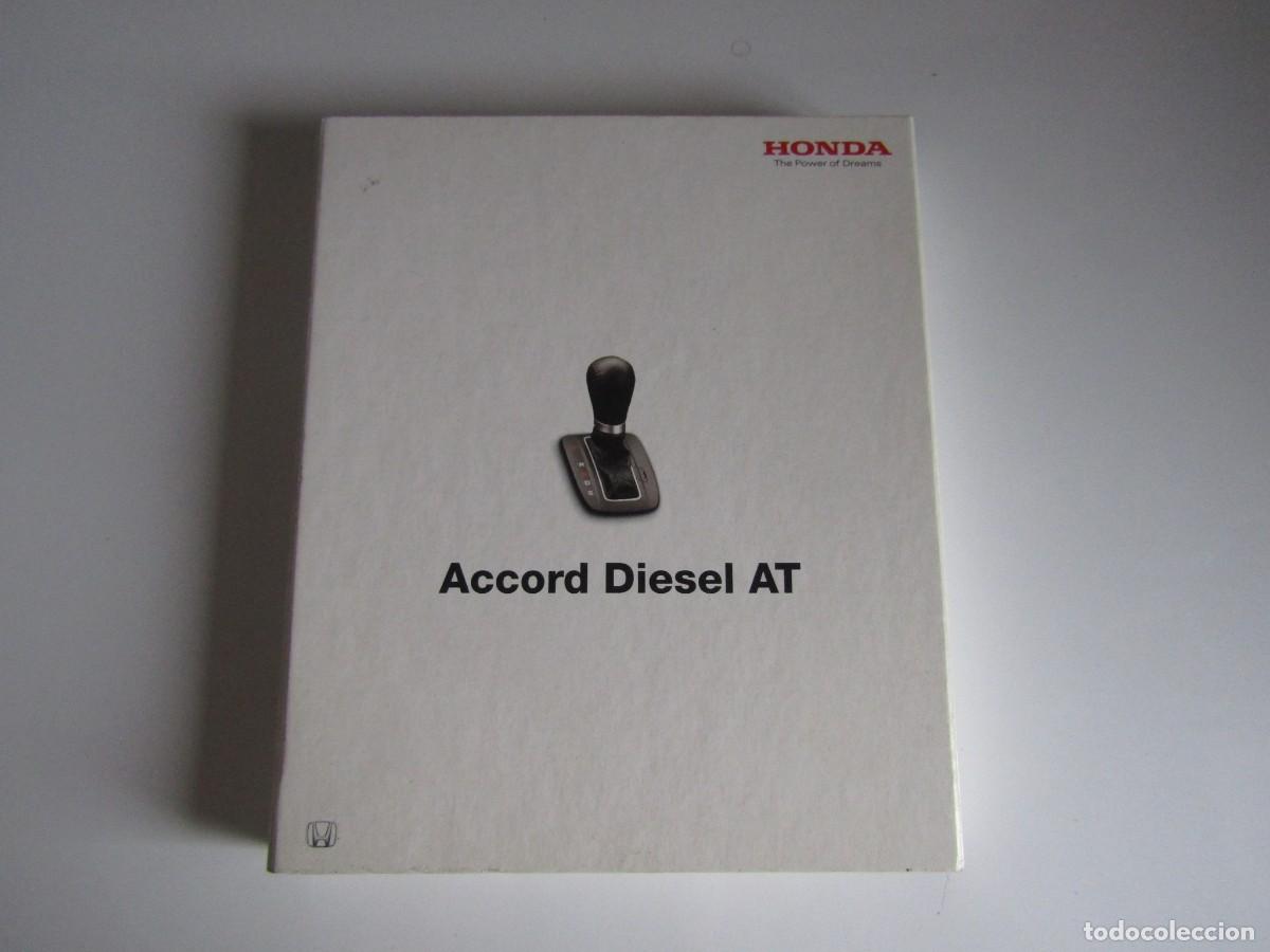 Coches y Motocicletas: DOSSIER DE PRENSA - PRESS KIT HONDA ACCORD DIESEL AT