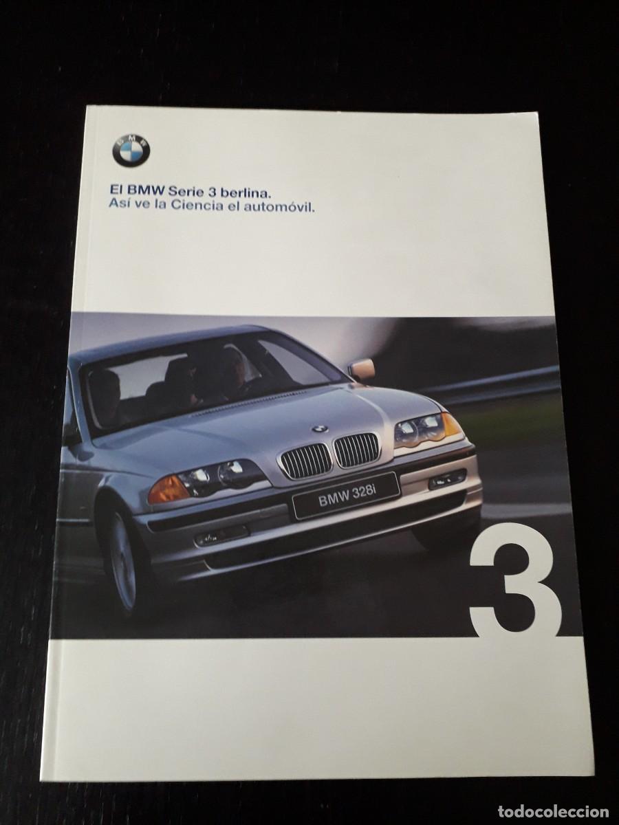 Coches y Motocicletas: 1999 BMW SERIE 3 BERLINA - 316 318 320 323 328 330 - CATALOGO ORIGINAL - ESPA&Ntilde;OL