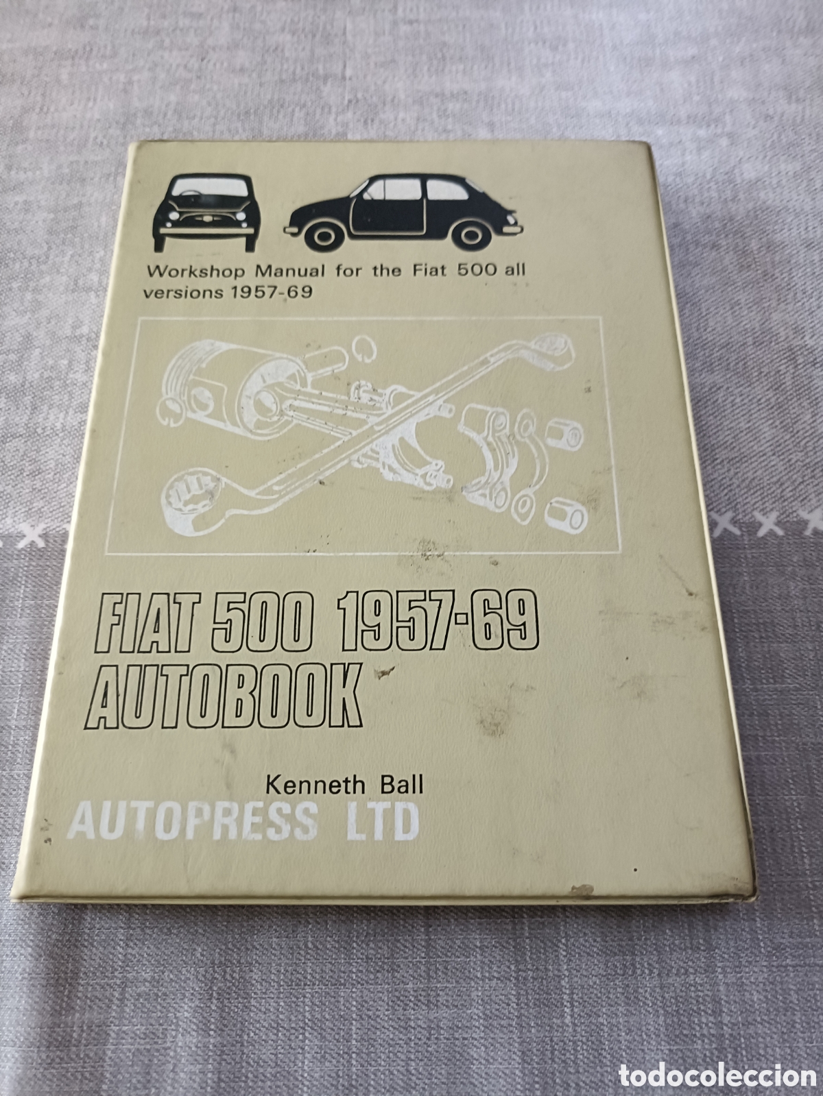 Coches y Motocicletas: Manual de taller FIAT 500 1957-1969 en ingl&eacute;s