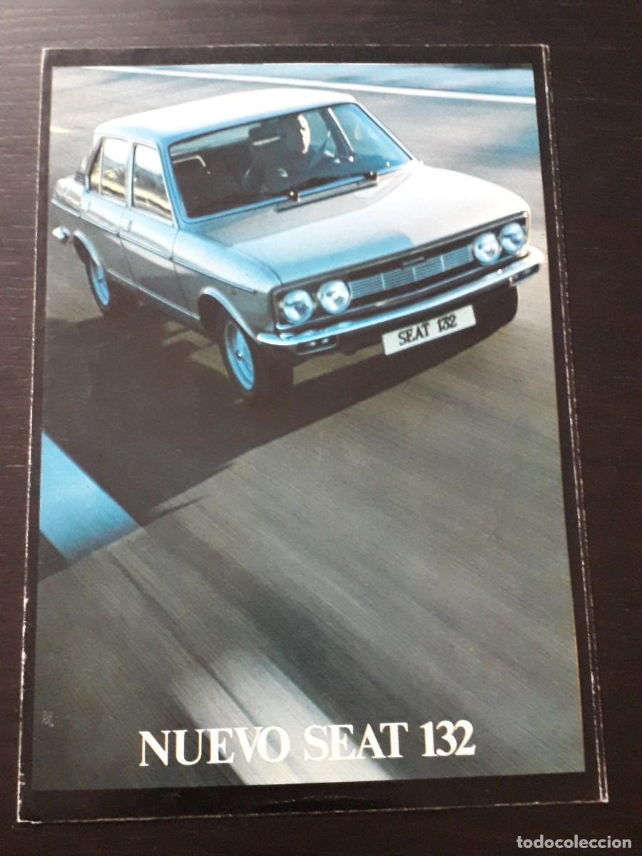 Automobili e Motociclette: 1974 SEAT 132 - CATALOGO FOLLETO PUBLICIDAD - ESPA&Ntilde;OL
