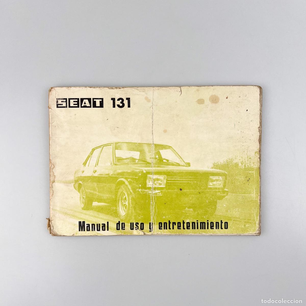 Automobili e Motociclette: Seat 131 Manual de uso y entretenimiento.