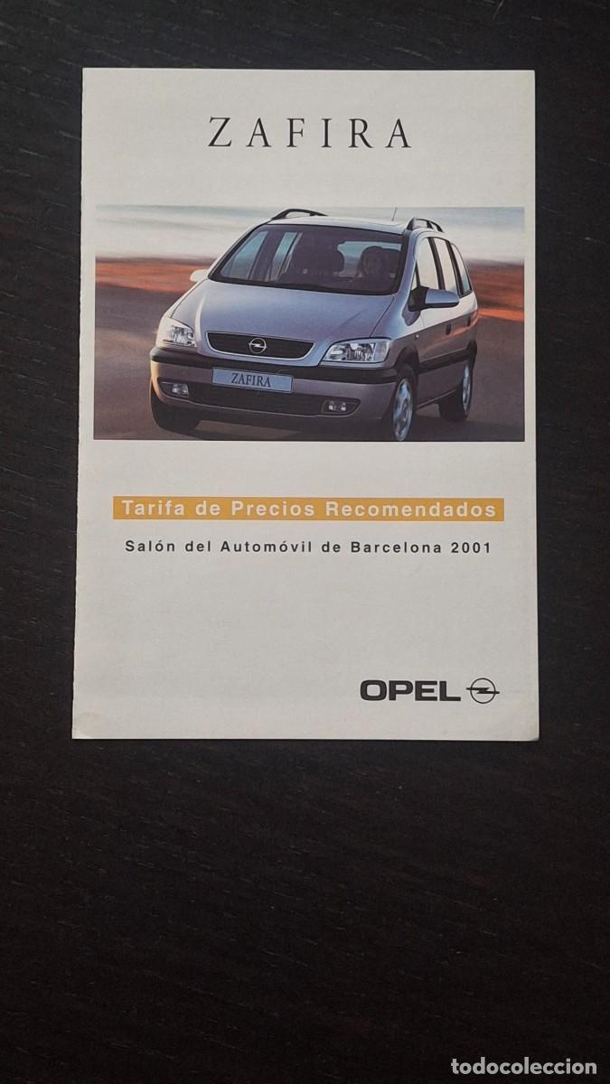 Automobili e Motociclette: OPEL ZAFIRA - TARIFA DE PRECIO RECOMENDADOS - SALON AUTOMOVIL BARCELONA 2001