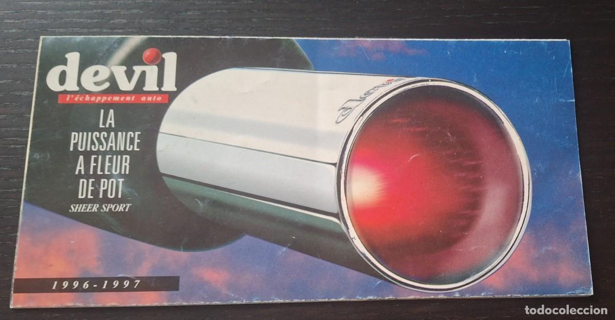 Coches y motocicletas: DEVIL EL ESCAPE DEL AUTO - CATALOGO PUBLICIDAD - TUBOS DE ESCAPE - A&Ntilde;O 1996 1997 - FRANCES