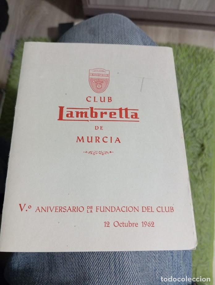 Coches y motocicletas: CLUB LAMBRETTA DE MURCIA / V ANIVERSARIO 12 OCTUBRE 1962