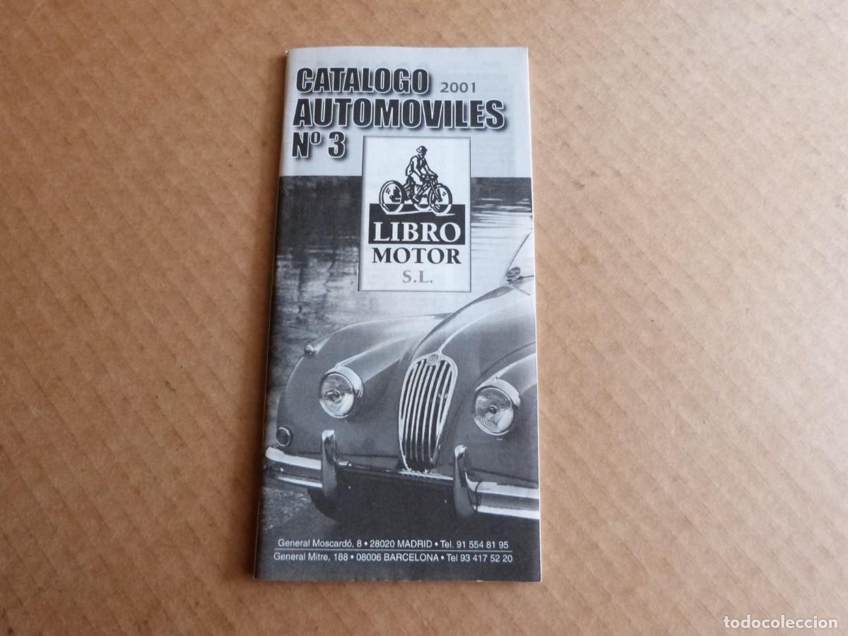 Coches y Motocicletas: Catalogo de Automoviles n&ordm; 3 Libro Motor a&ntilde;o 2001 - Coches clasicos