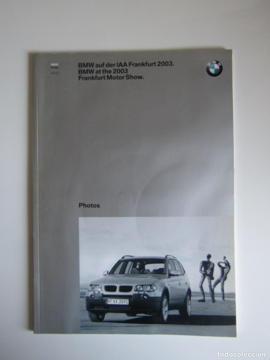 Coches y Motocicletas: DOSSIER DE PRENSA - PRESS KIT DVD BMW FRANKFURT MOTOR SHOW 2003 - FOTOS