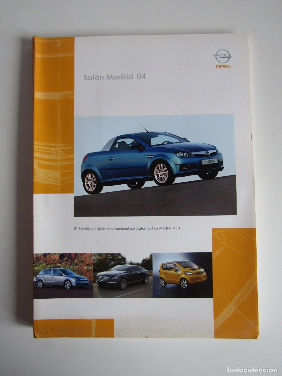 Automobili e Motociclette: DOSSIER DE PRENSA - PRESS KIT CON FOTOS OPEL SALON DE MADRID 2004
