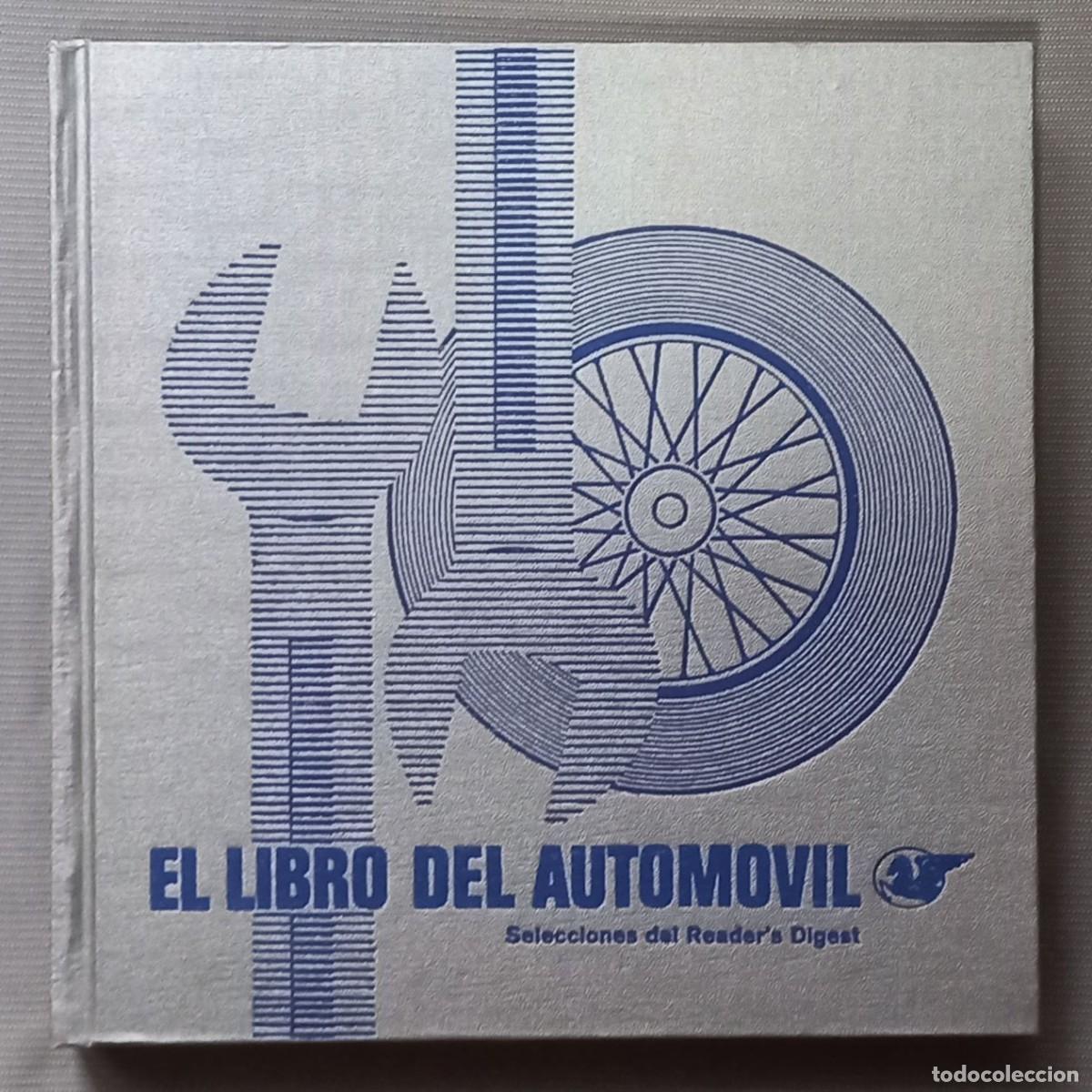 Autos und Motorr&auml;der: EL LIBRO DEL AUTOM&Oacute;VIL - VVAA - Selecciones del Reader's Digest