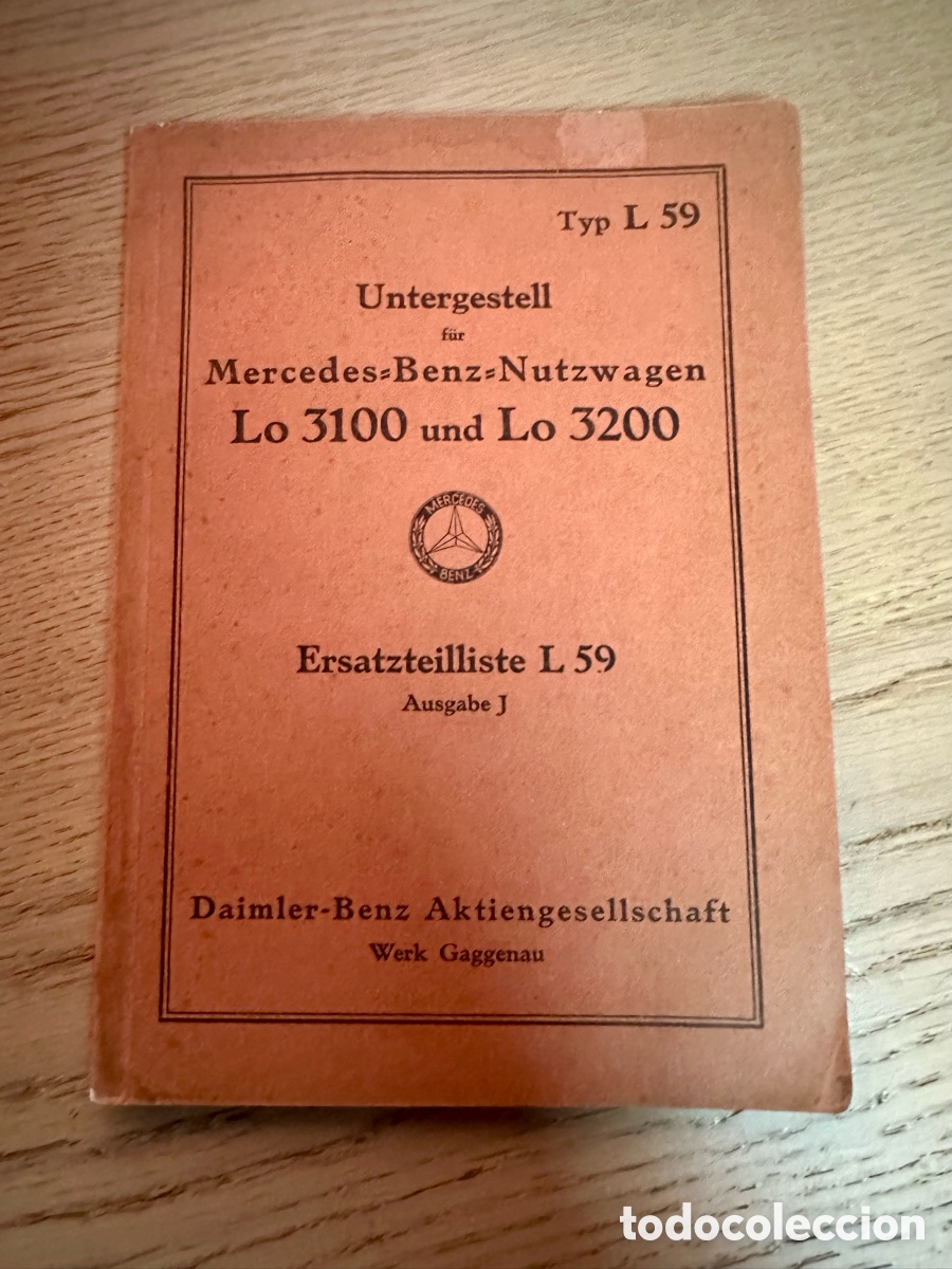 Coches y motocicletas: Catalogo despiece Mercedes Benz L 59 lo 3100 Lo 3200