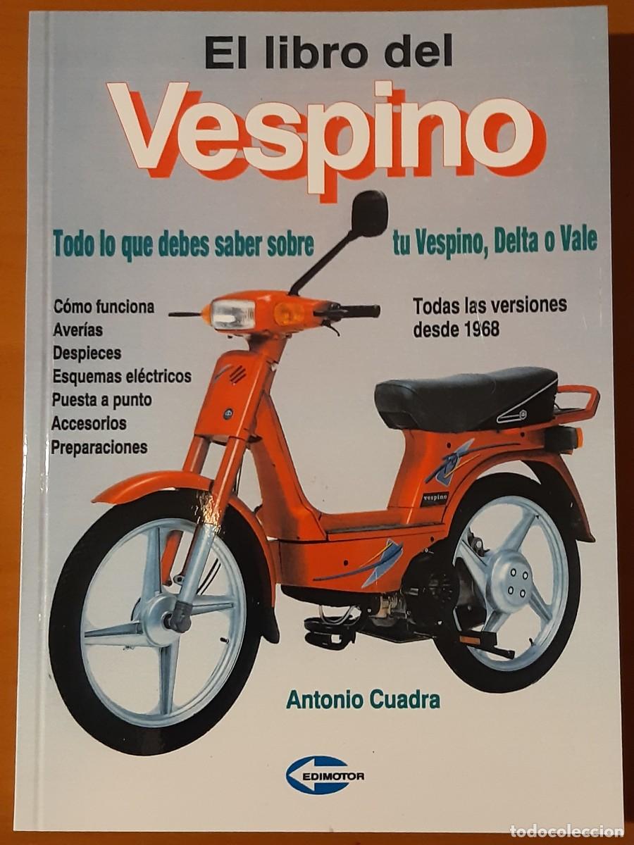 Cars and Motorcycles: Vespino Delta Vale Antonio Cuadra manual mecanica moto