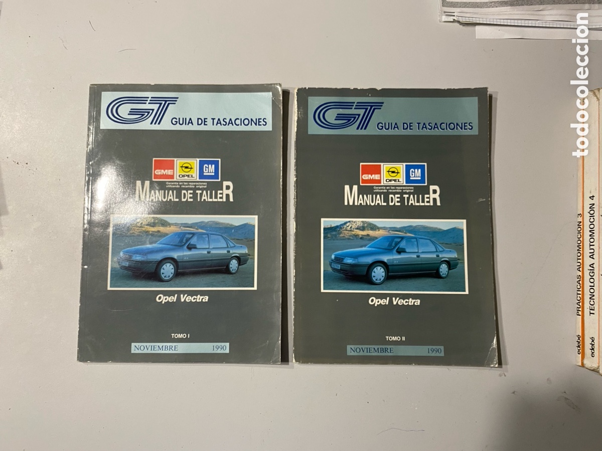 Coches y Motocicletas: Manual de taller Opel vectra // Gu&iacute;a de tasaciones (Tomo I y II)